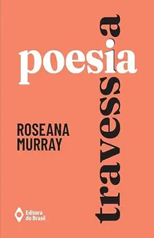 Poesia travessia (Farol) – Roseana Murray