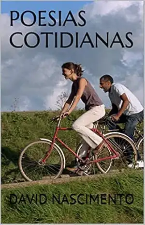 POESIAS COTIDIANAS – DAVID NASCIMENTO