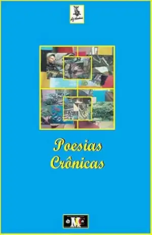 Poesias Crônicas – A.J. Cardiais