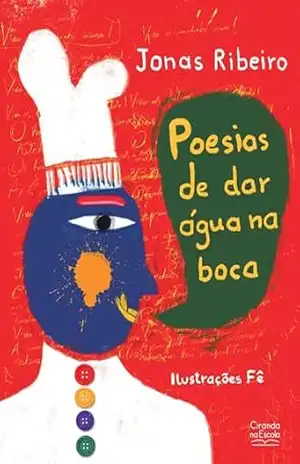 Poesias de dar água na boca – Jonas Ribeiro
