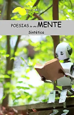 Poesias de uma Mente Sintética – Jeffye M.