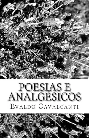 Poesias e Analgésicos – Evaldo Cavalcanti