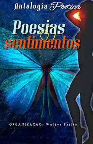 Poesias e sentimento - Editora  MWG