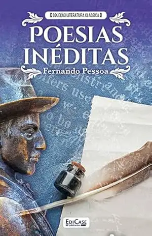 Poesias Inéditas – Fernando Pessoa – EdiCase Digital