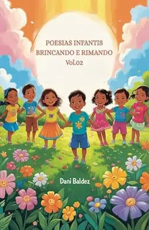 POESIAS INFANTIS – BRINCANDO E RIMANDO VOL.2 - DANI BALDEZ