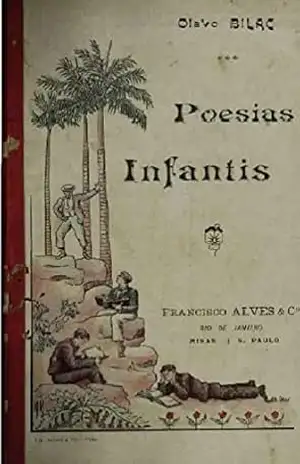 Poesias Infantis de OlavoBilac – Olavo Bilac