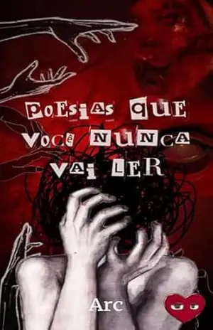 Poesias que você nunca vai ler – Bárbara Arc