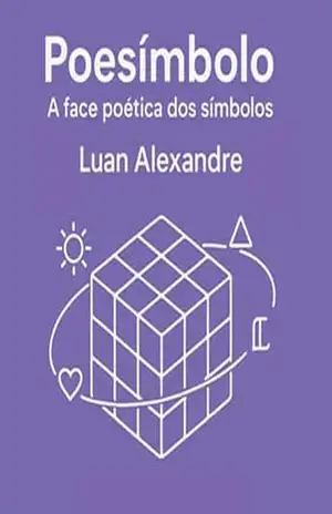 Poesímbolo: - Luan Alexandre