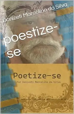 poestize–se – Donizeti Marcolino da Silva