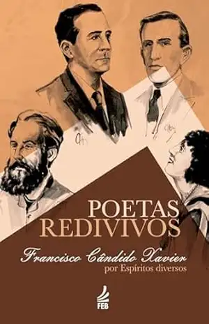 Poetas redivivos – Francisco Cândido Xavier