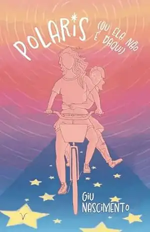 Polaris: (ou ela não é daqui) – Giu Nascimento