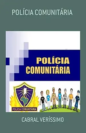 Polícia Comunitária – Cabral Veríssimo