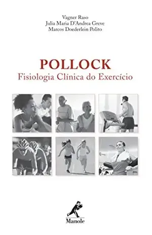 Pollock: fisiologia clínica do exercício - Vagner Raso