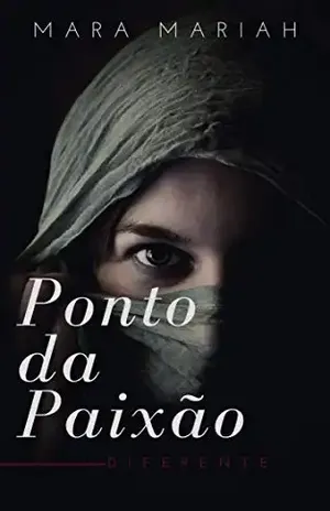 Ponto da Paixão: Descoberta e Iniciação - Mara Mariah