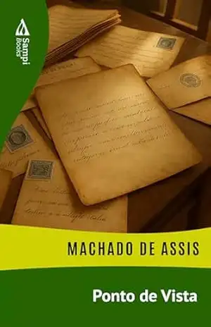 Ponto de Vista – Machado de Assis