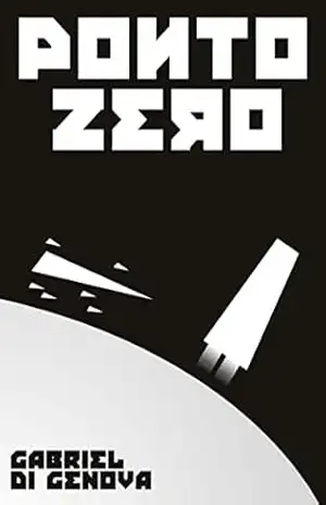 Ponto Zero (Herdeiros da Via Láctea Livro 1) – Gabriel Di Genova