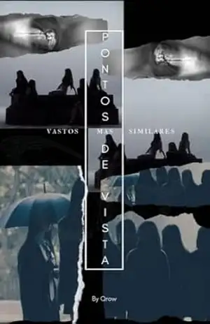 Pontos de vista: Vastos, mas similares - Qrow calado