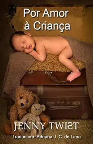 Por Amor à Criança – Jenny Twist