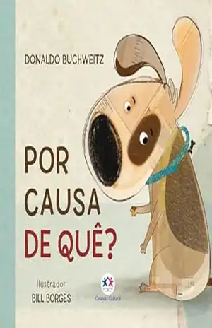Por causa de quê? – Donaldo Buchweitz