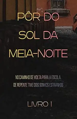 Pôr Do Sol Da Meia–noite (Livro 1) – Nguyen Thi Thu Nguyet