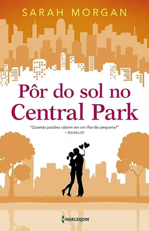 Pôr do sol no Central Park – Sarah Morgan
