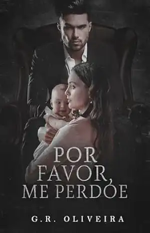 Por favor, me perdoe (Recomeços Livro 1) – G.R. Oliveira