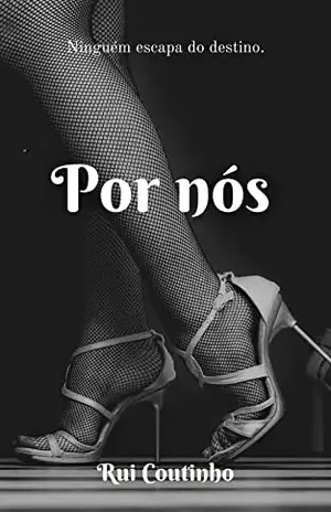 POR NÓS - RUI COUTINHO