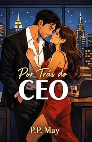 Por trás do CEO – P.P May