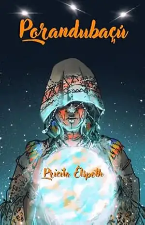 Porandubaçú – Pricila Elspeth