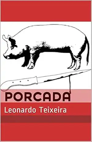 Porcada: Leonardo Teixeira – Leonardo Teixeira