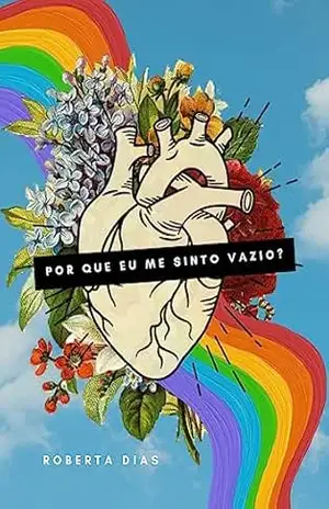 Porque eu me sinto vazio? – Jéssica Dias