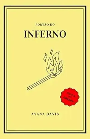 Portão do Inferno - Ayana  Davis