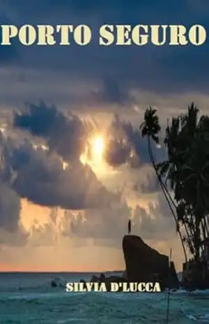 Porto Seguro – Silvia D’lucca