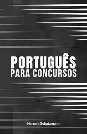 Português Para Concursos – Marcelo  Schatzmann