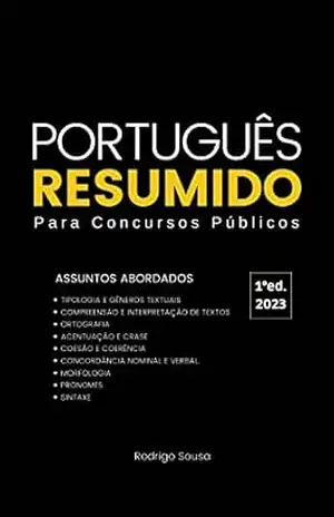Português Resumido para Concursos Público: Aprenda de Forma Prática e Eficiente – Rodrigo  Sousa