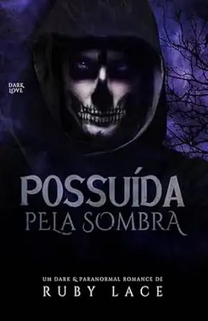 Possuída pela Sombra – Ruby Lace