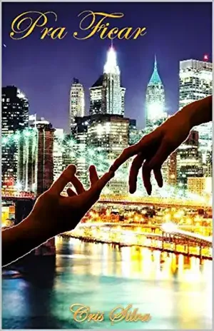 PRA FICAR (NYC Livro 1) – Cris Silva