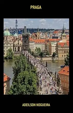 Praga – Adeilson Nogueira