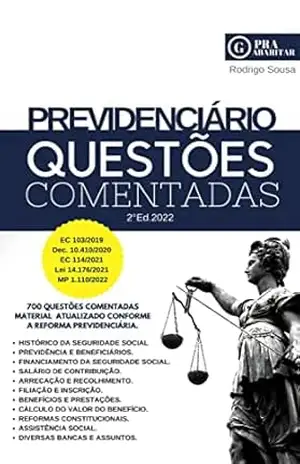 PraGabaritar Previdenciário: 700 Questões Comentadas (PraGabaritar Concursos) – Rodrigo Sousa