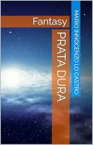 Prata Dura – Mario Innocenzo Lo castro