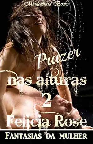 Prazer nas alturas 02 – Dee Dawning