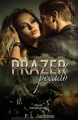 Prazer, Pecado: Spin off I (Série Pecado) – P. L. Jackson