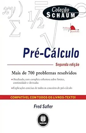 Pré–Calculo (Coleção Schaum) – Fred Safier