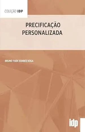 Precificação Personalizada (IDP) - Bruno Yudi Soares Koga