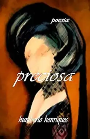 Preciosa – José Humberto da Silva Henriques