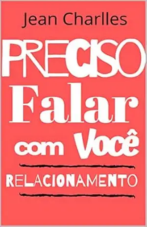 Preciso Falar com Você: Relacionamento – Jean Charlles