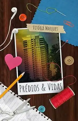 Prédios & Vidas - Vitória Marques