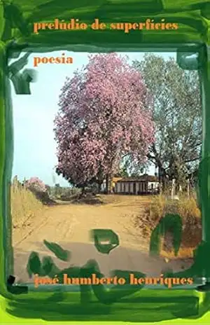 Prelúdio de Superfícies – josé Humberto da Silva Henriques