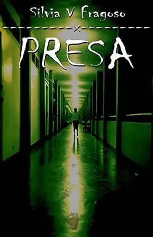 Presa – Silvia V Fragoso