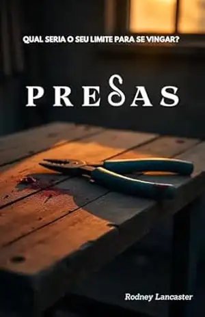 Presas – Rodney Lancaster
